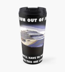 One-liner Travel Mug