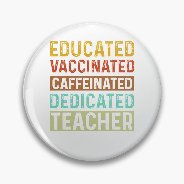 Item preview, Vaccinated Teacher designed and sold by saladiin.