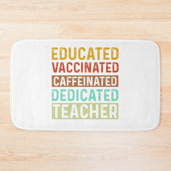 Item preview, Vaccinated Teacher designed and sold by saladiin.