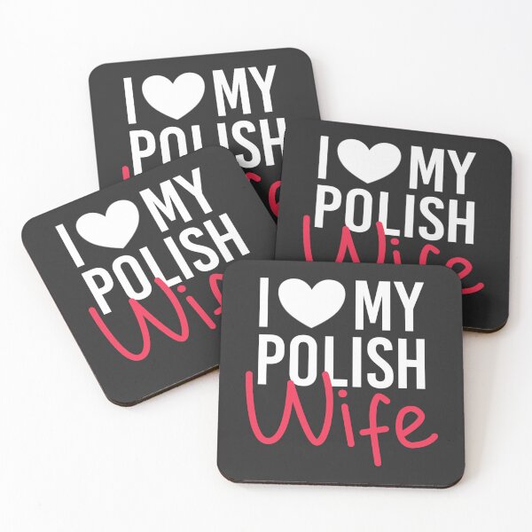 Item preview, I Love My Polish Wife - Family from Poland designed and sold by Krukowski.