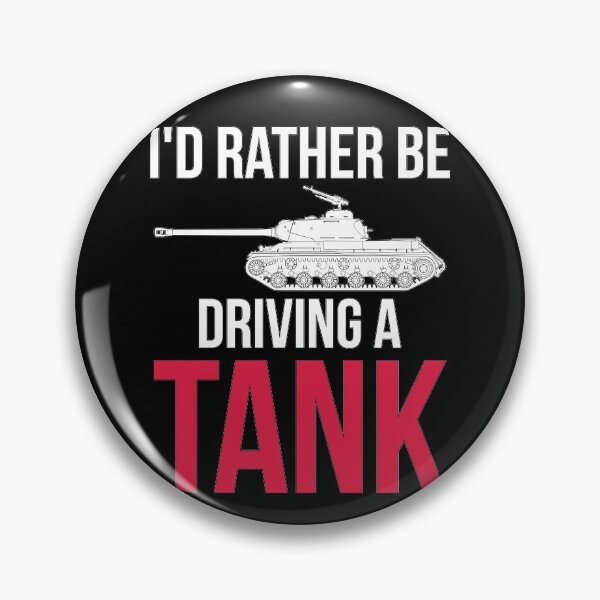 Item preview, Id rather be driving a tank IS-2 designed and sold by FAawRay.