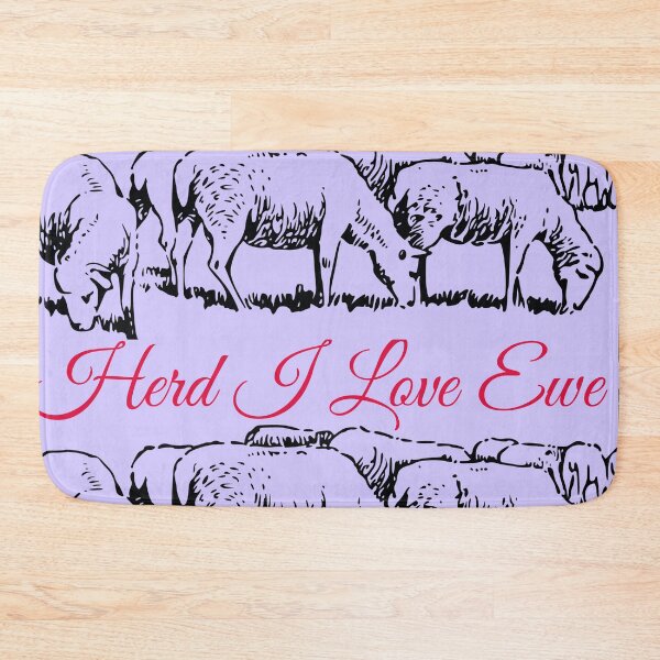 Item preview, Herd I Love Ewe sheep humor designed and sold by rhodabear.