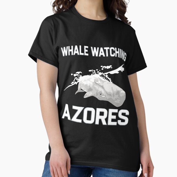 Whale Watching Azores Wale beobachten Azoren Classic T-Shirt