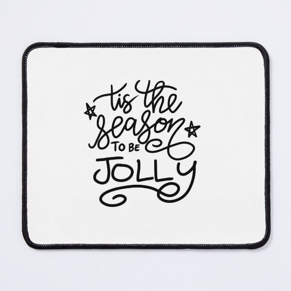Item preview, Tis The Season To Be Jolly designed and sold by AshleysBazaar.