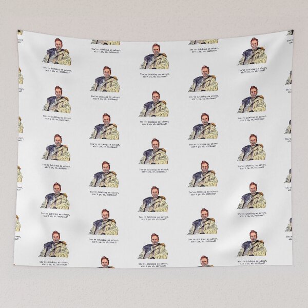 Item preview, You're drinking an advert - Super hans quote - Peep Show designed and sold by Bobby Shaftoe.