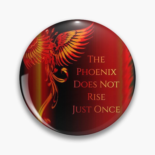 Item preview, The Phoenix Does Not Rise Just Once designed and sold by Emilyromrell.