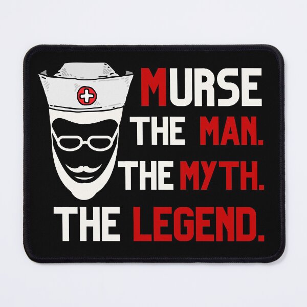Item preview, Murse The Man The Myth Shirt designed and sold by PuPPuB.