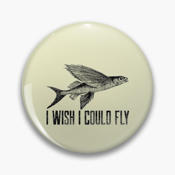 Item preview, I wish I could fly funny flying fish designed and sold by NobelFashion.