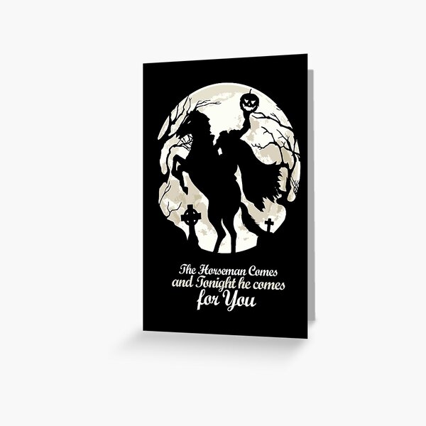 Item preview, The Horseman Cames And Tonight He Cames For You designed and sold by KewaleeTee.