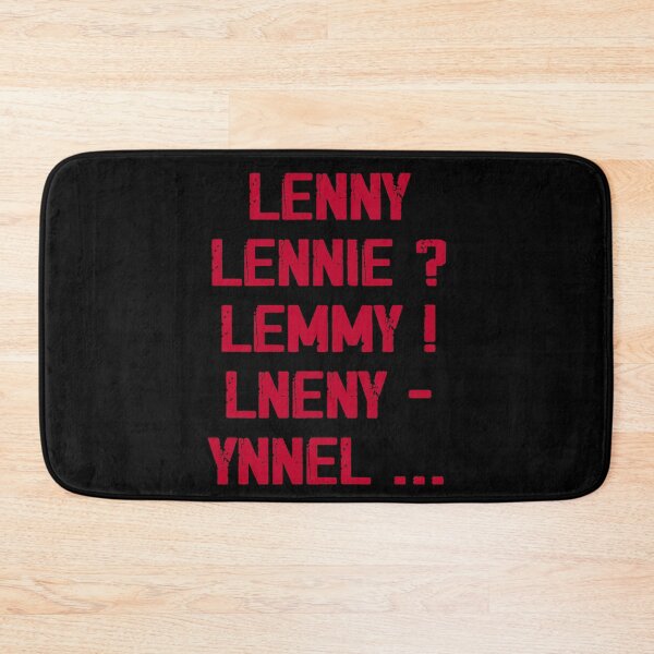 Item preview, Lenny Lennie ? Lemmy ! Lneny - Ynnel  designed and sold by GraphifyArt.