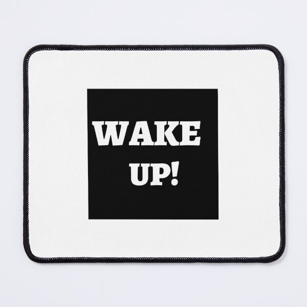 Item preview, Wake Up art wake up reality designed and sold by MOHAMMEDAAMIR.