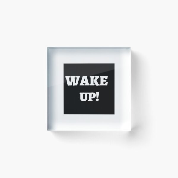 Item preview, Wake Up art wake up reality designed and sold by MOHAMMEDAAMIR.