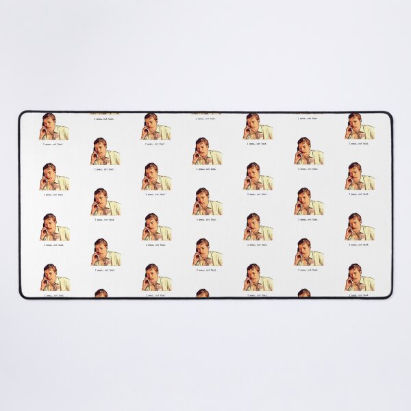 Item preview, I mean... not that - Mark Corrigan quote - Peep Show designed and sold by Bobby Shaftoe.