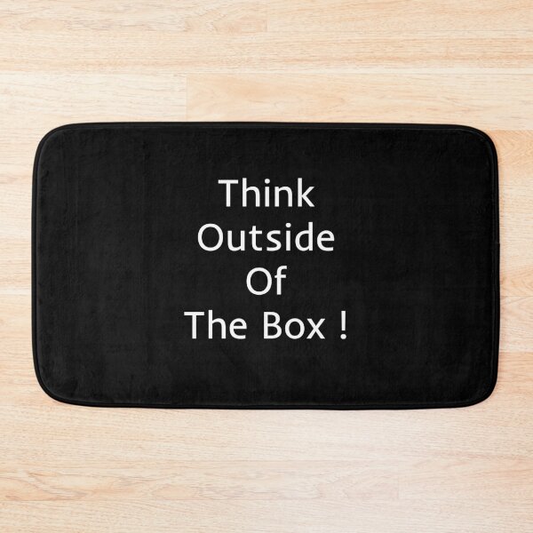 Item preview, Think Outside Of The Box designed and sold by mtidesigns.