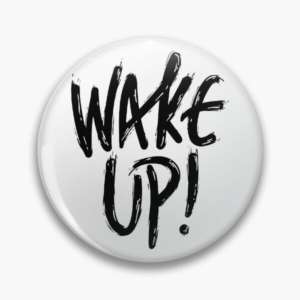 Item preview, Wake Up To Reality designed and sold by Sensei Squix.