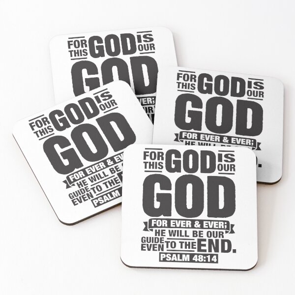 Item preview, Psalm 48:14 For This God Is Our God For Ever And Ever designed and sold by plushism.