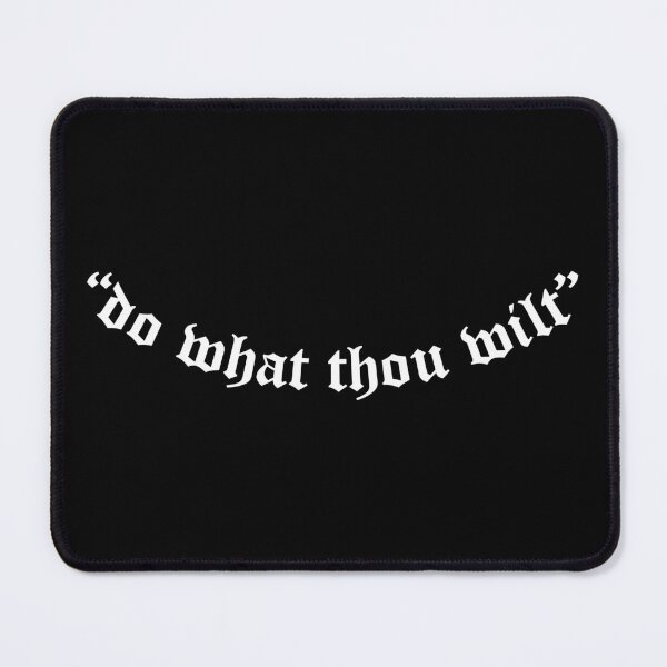 Item preview, do what thou wilt designed and sold by flatearthshop.