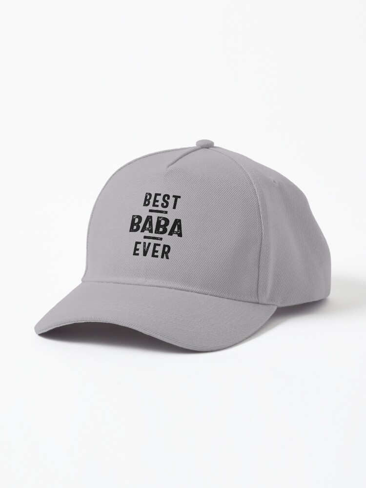 Best Baba Ever | Fathers Day and Grandparents Day Gift | Cap