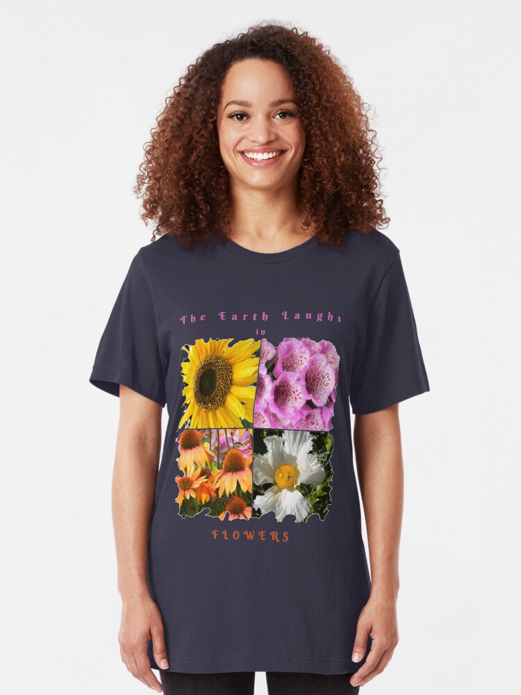 Alternate view of EARTH LAUGHS IN FLOWERS Slim Fit T-Shirt