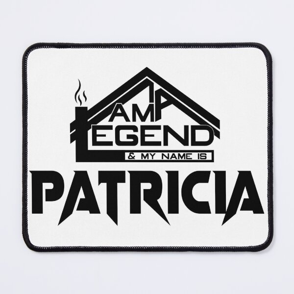 Item preview, I am a Legend & My Name Is Patricia ( I am Legendary ) designed and sold by koreatvtea.