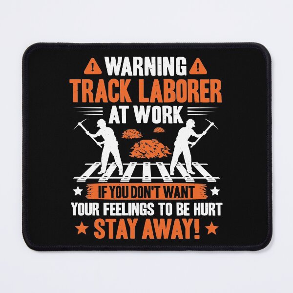 Item preview, Track Laborer Track Layer Railroad Construction designed and sold by Krautshirts.