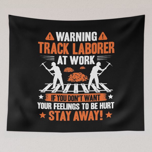 Item preview, Track Laborer Track Layer Railroad Construction designed and sold by Krautshirts.