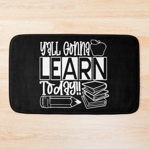 Aperçu de l'œuvre You All Gonna Learn Today-Citations drôles étudiants professeurs école créée et vendue par Hartics.