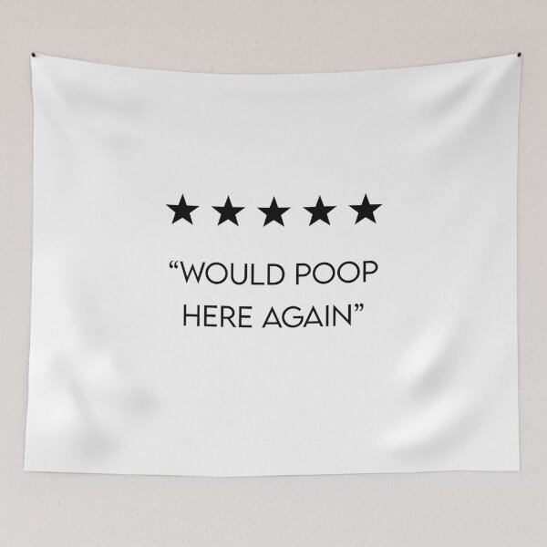 Item preview, Five Stars "Would Poop Here Again" - Typography - Artwork designed and sold by GirlGangPrints.