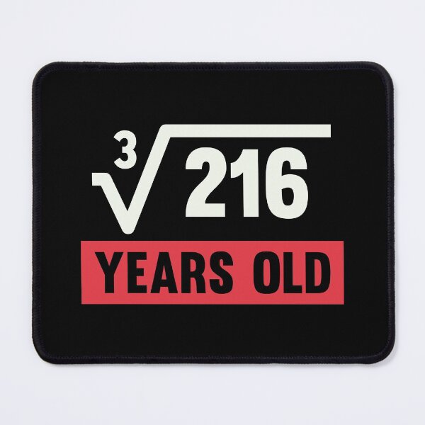 Item preview, Cube Root Of 216 - 6 Years Old Birthday Gift  designed and sold by kindxinn.