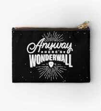 Anyway Here's Wonderwall Internet Meme Studio Pouch