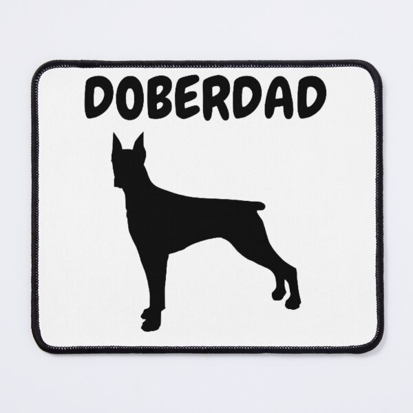 Item preview, Doberman Doberdad designed and sold by NxtLvlDsgns.
