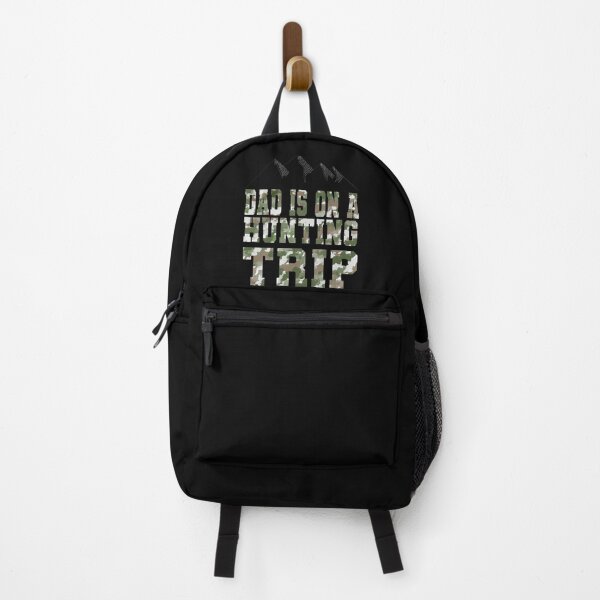 Item preview, Dad is on a hunting trip _gift for dad designed and sold by ANAS HO.