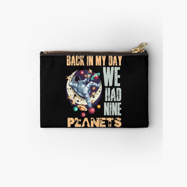 Item preview, Back in my day we had nine planets! designed and sold by HROC.
