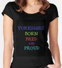YORKSHIRE BORN BRED AND PROUD Women's Fitted Scoop T-Shirt