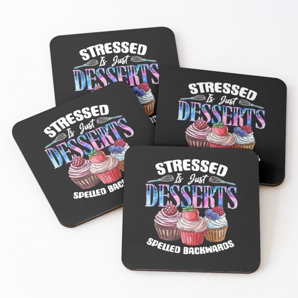 Item preview, Stressed Desserts Spelled Backwards Dessert Lover designed and sold by Dressed For  Duty.