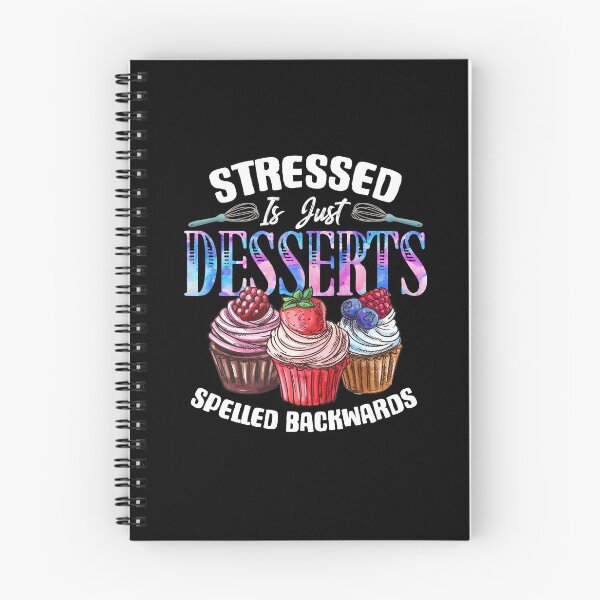 Artikelvorschau, Gestresste Desserts rückwärts buchstabiert Dessert-Liebhaber entworfen und verkauft von Dressed For  Duty.