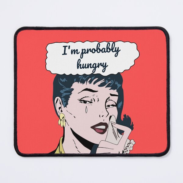 Item preview, Im Probably Hungry Crying Comic Girl Funny Saying Comicbook designed and sold by Imakeyouhappy.