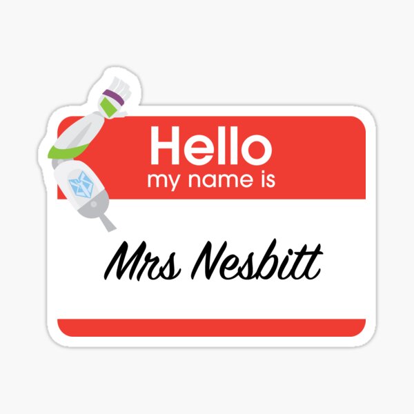 Item preview, I am Mrs Nesbitt! designed and sold by fandemonium.