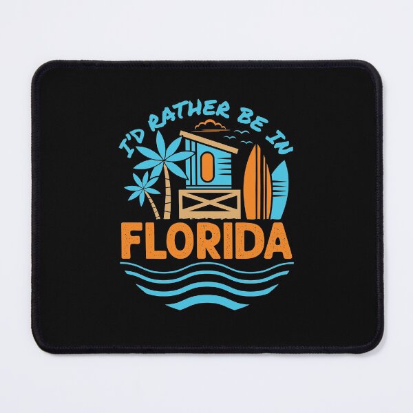 Item preview, I'd Rather Be In Florida designed and sold by jaygo.