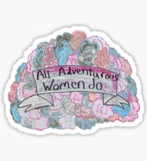 Pegatina todas las mujeres aventureras hacen