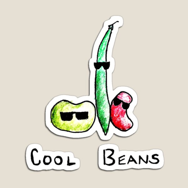 Cool beans Magnet