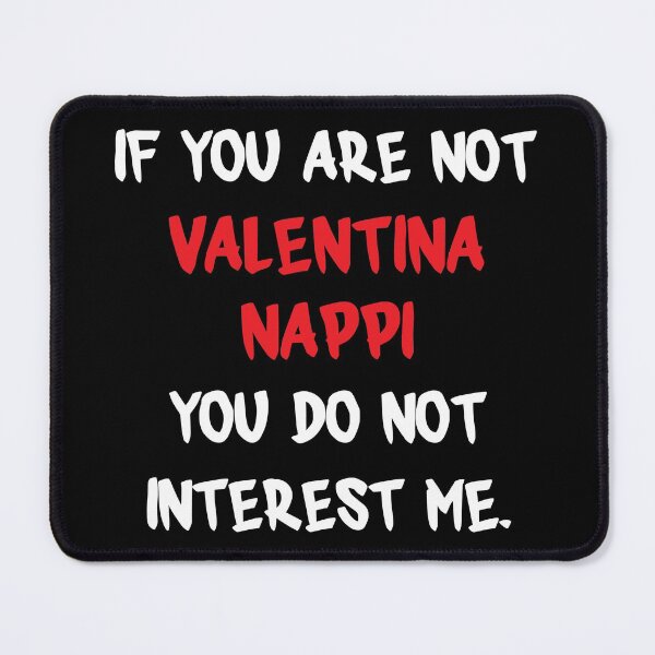 Item preview, If you are not - Valentina Nappi designed and sold by 2Girls1Shirt.