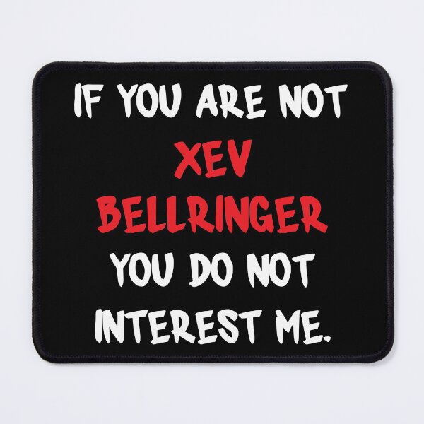 Item preview, If you are not - Xev Bellringer designed and sold by 2Girls1Shirt.