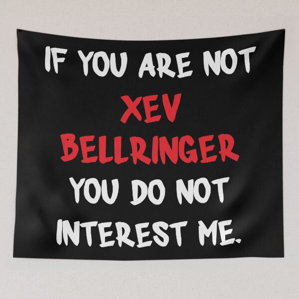 Item preview, If you are not - Xev Bellringer designed and sold by 2Girls1Shirt.