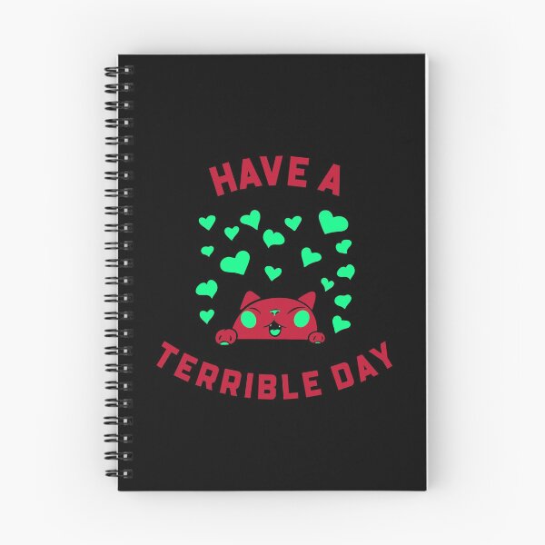 Item preview, Have A Terrible Day - Funny Quote Nihilism Design designed and sold by Shirtlify.