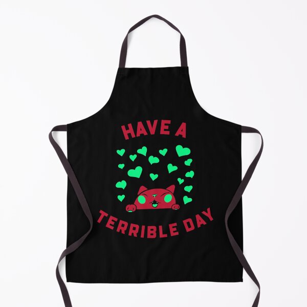 Item preview, Have A Terrible Day - Funny Quote Nihilism Design designed and sold by Shirtlify.