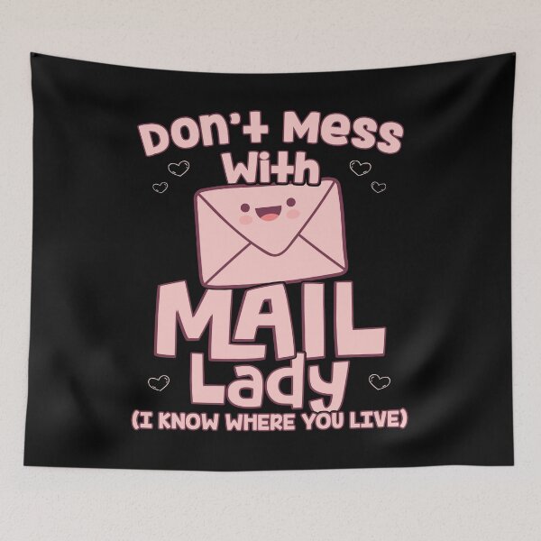 Item preview, Womens Don't Mess With Mail Lady Funny Mailwoman Work graphic designed and sold by theodoros20.