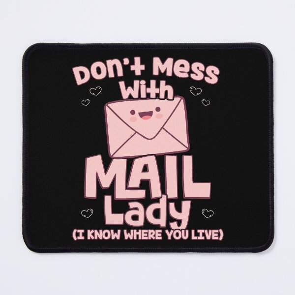 Item preview, Womens Don't Mess With Mail Lady Funny Mailwoman Work graphic designed and sold by theodoros20.