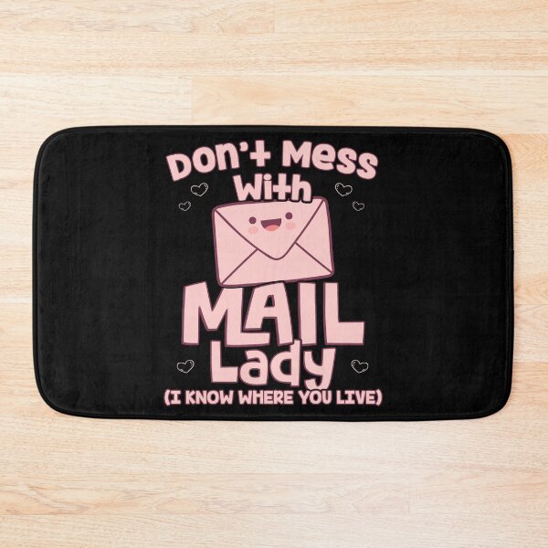 Item preview, Womens Don't Mess With Mail Lady Funny Mailwoman Work graphic designed and sold by theodoros20.