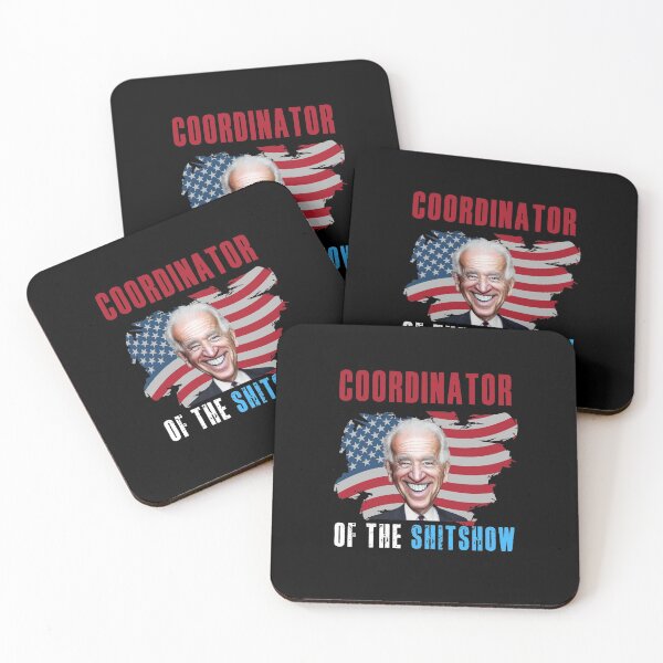 Item preview, Coordinator of the Shit Show! Funny Anti Joe Biden design!  designed and sold by HROC.